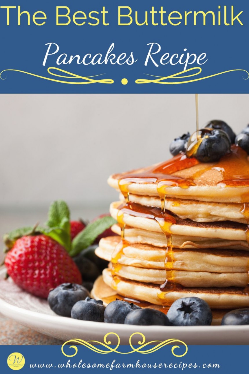 The Best Buttermilk Pancakes Recipe
