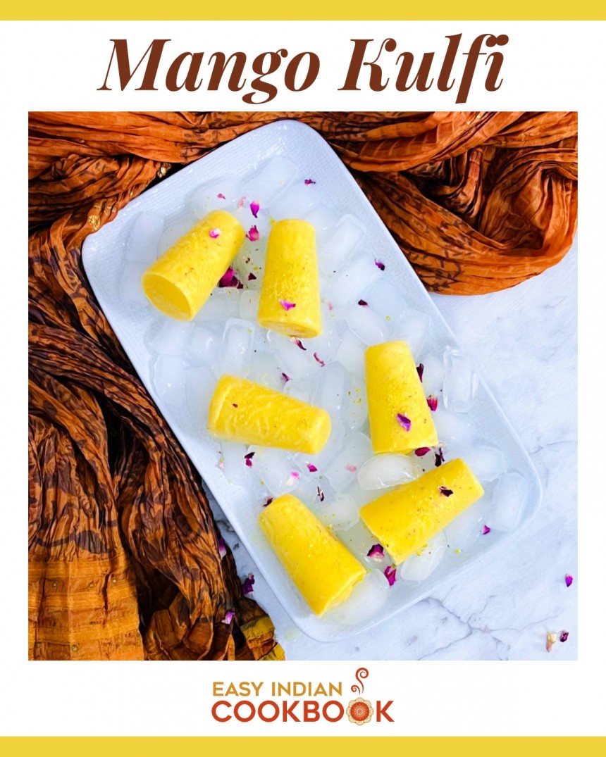 BEST Mango Kulfi Recipe (No-cook)